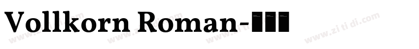 Vollkorn Roman字体转换